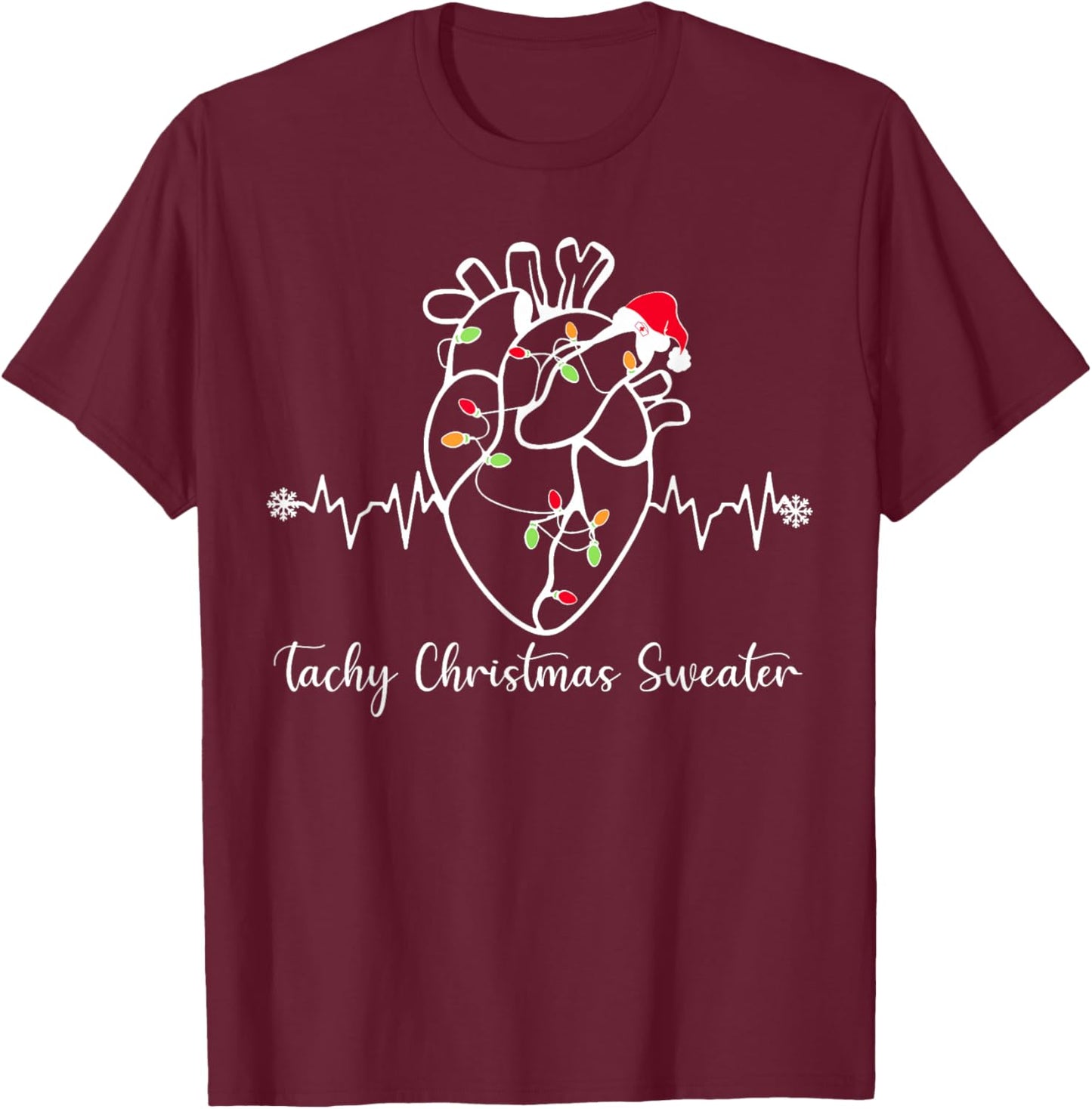 Tachy Christmas Sweater Anatomy Heart Cardiac Nurse Xmas T-Shirt - T-Shirt | Maroon