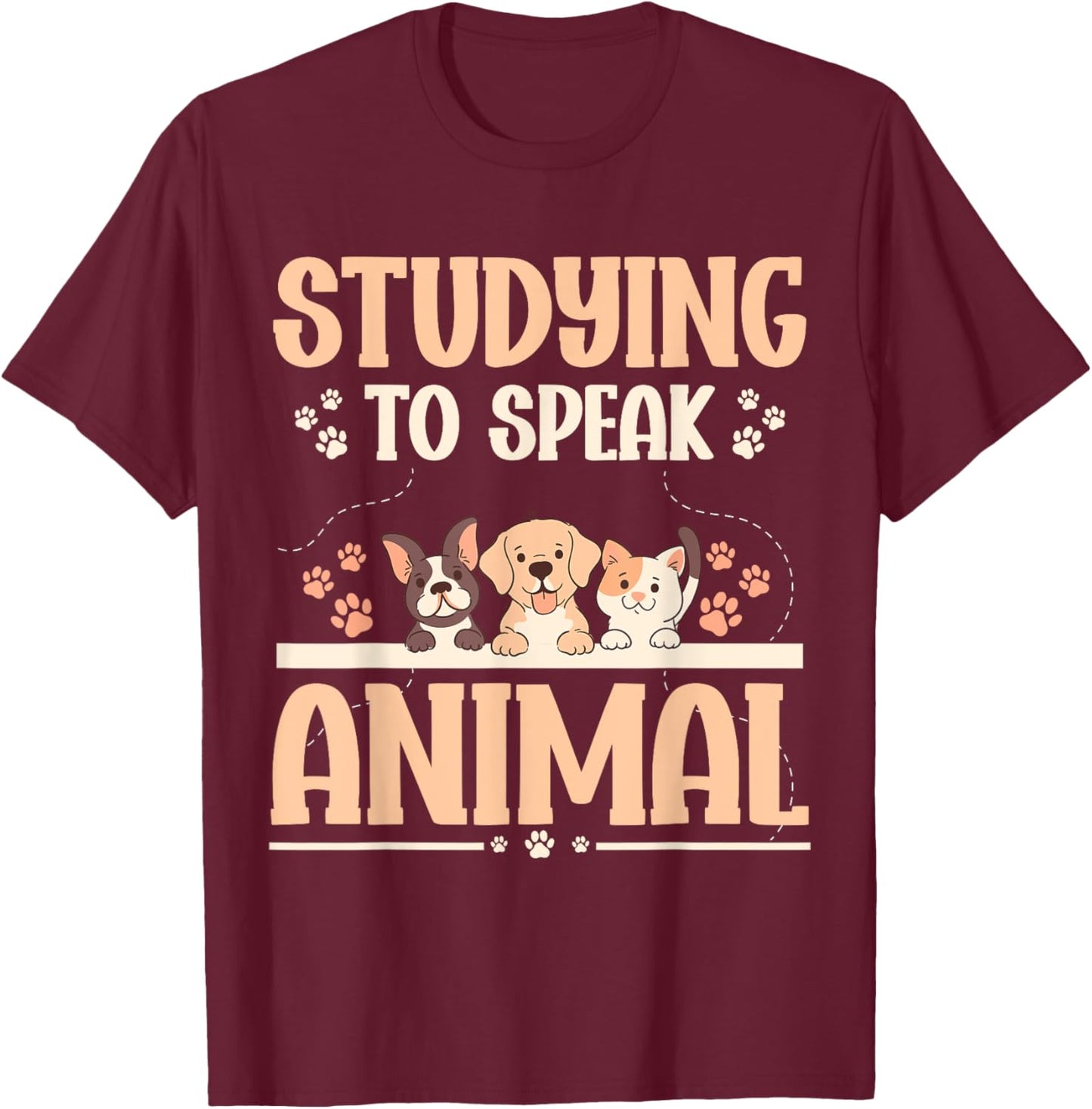 Future Veterinarian Studying To Speak Animal T-Shirt - T-Shirt | Maroon