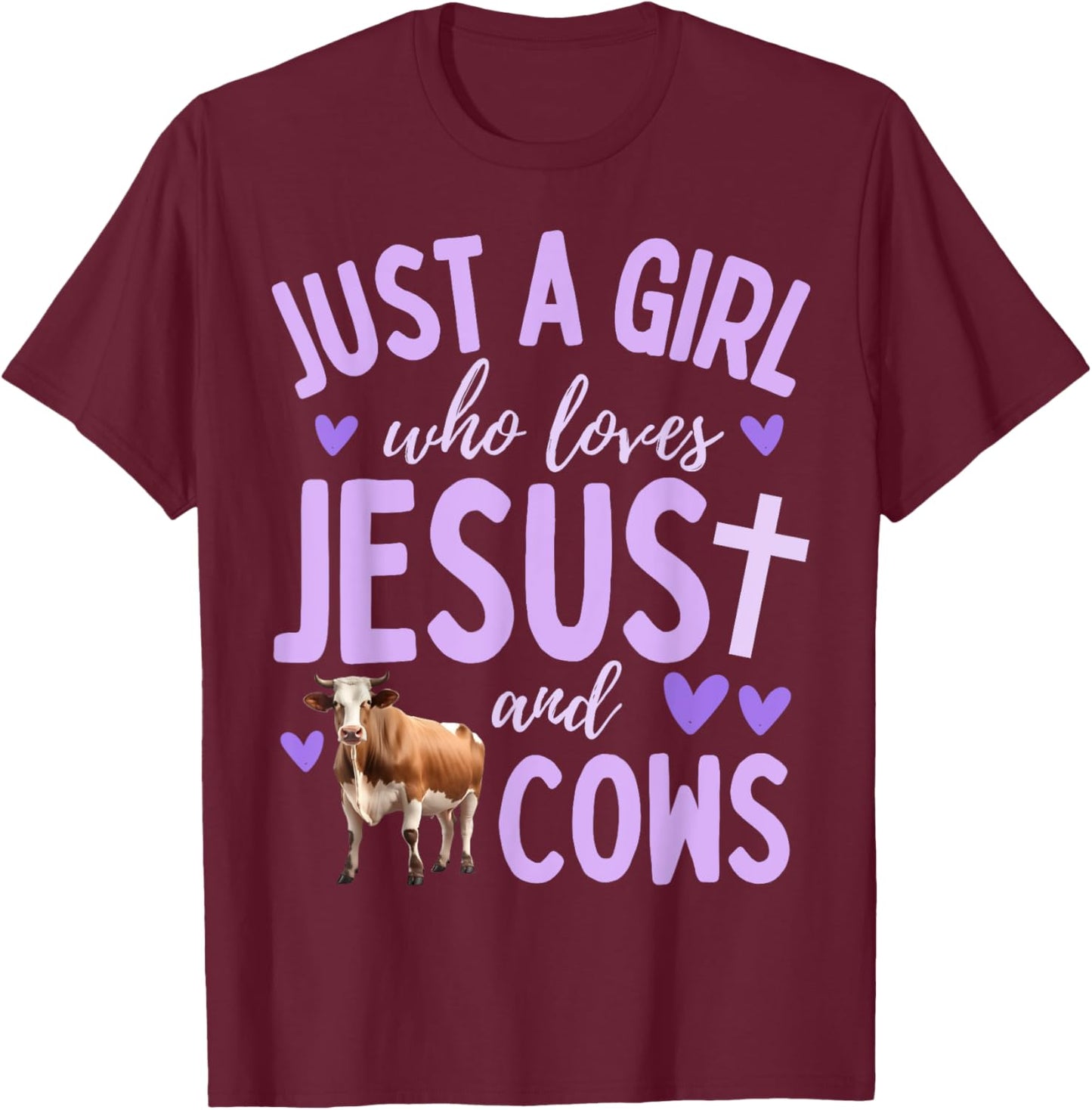 Just A Girl Who Loves Jesus and Cows Christian Cute T-Shirt - T-Shirt | Maroon