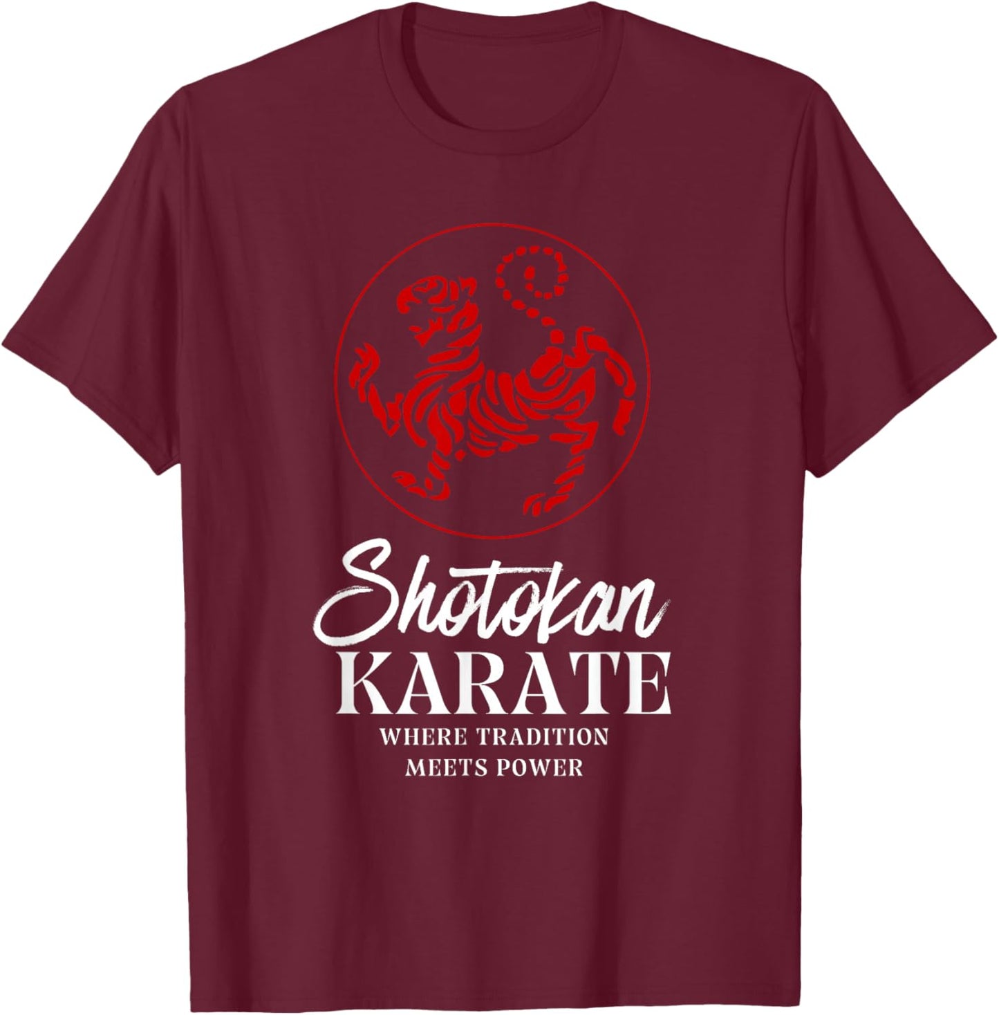 Shotokan Karate Where Tradition Meets Power T-Shirt - T-Shirt | Maroon