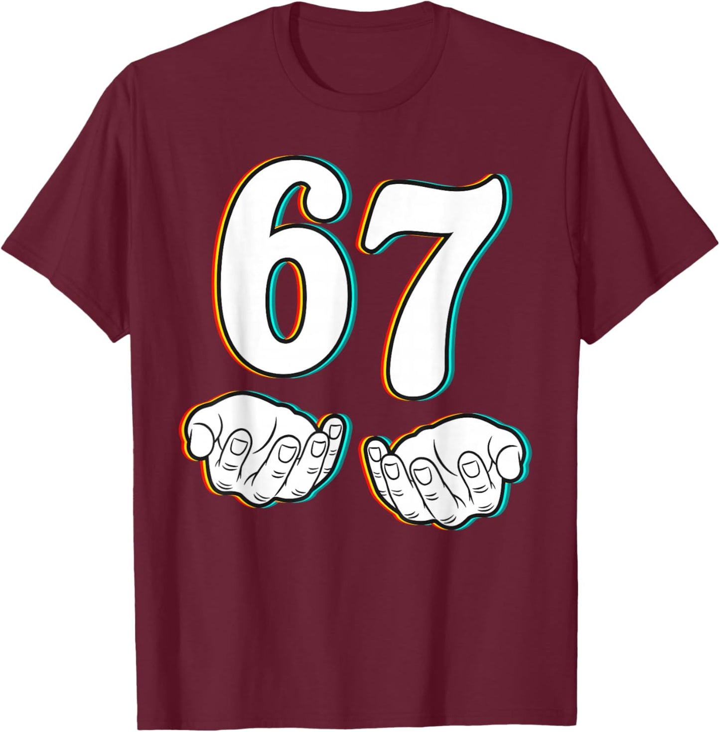 67 Funny Meme Number Six Seven Teen Student Teacher Matching T-Shirt - T-Shirt | Maroon