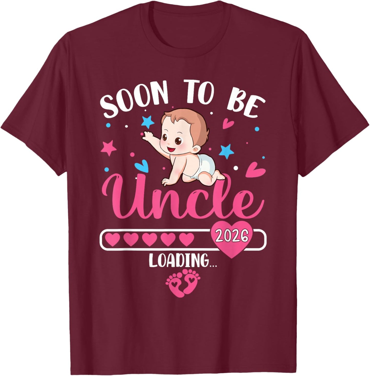 Soon to be Uncle 2026 Loading T-Shirt - T-Shirt | Maroon
