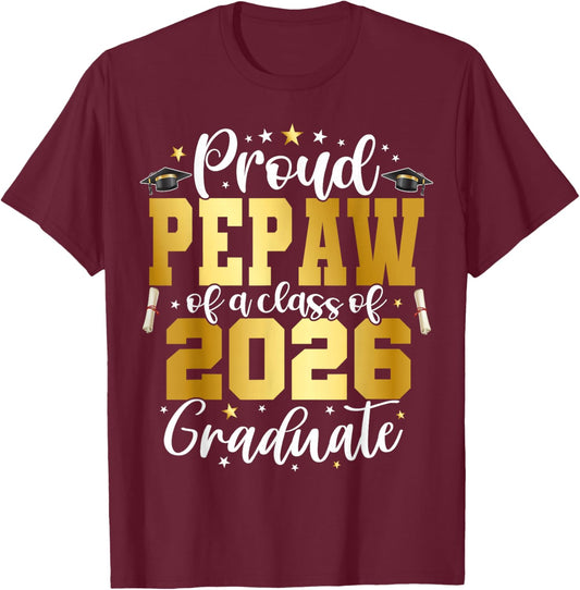 Pepaw Senior 2026 Proud Pepaw of A Class of 2026 Graduate T-Shirt - T-Shirt | Maroon
