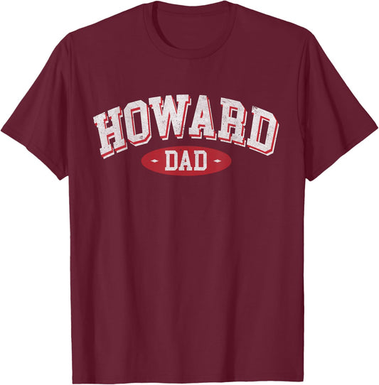 Howard Dad WI Wisconsin Home Roots Howard Father's day T-Shirt - T-Shirt | Maroon