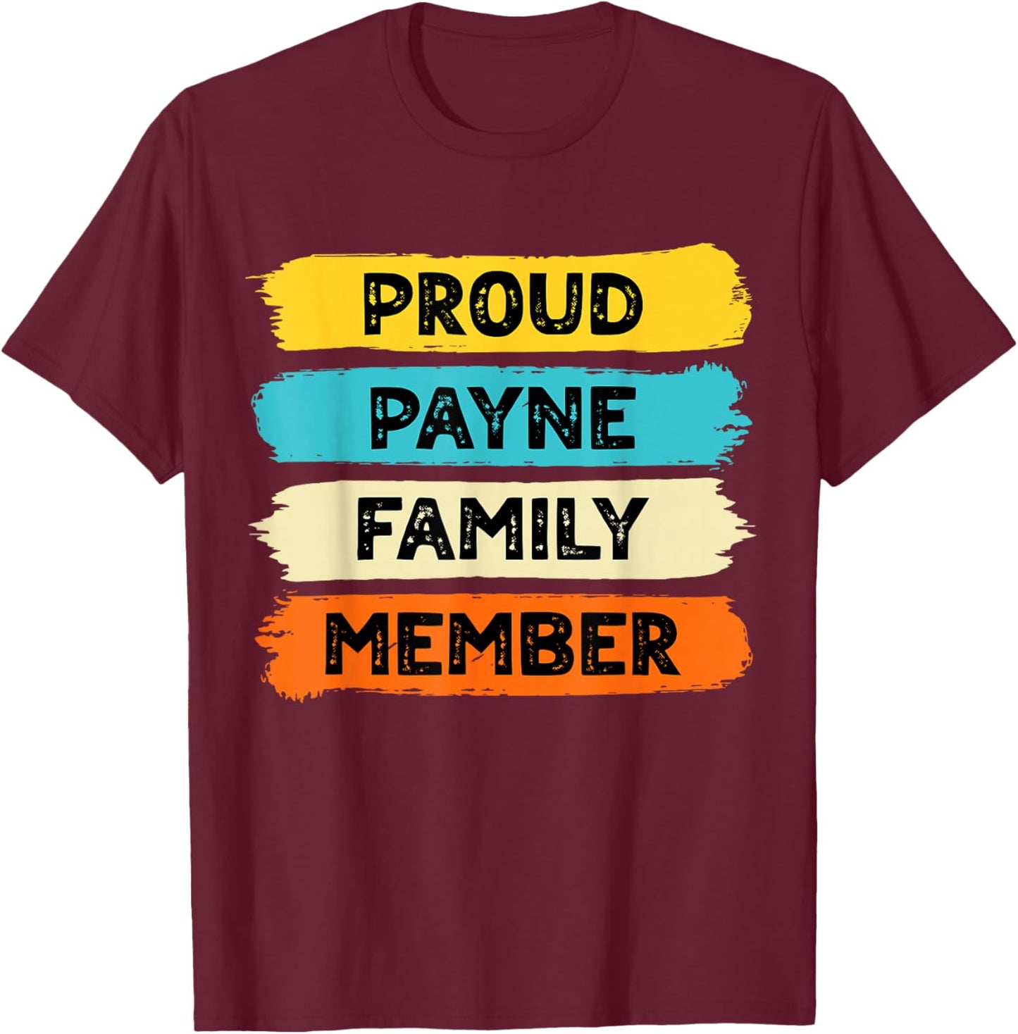 Payne Retro Payne Surname Payne T-Shirt - T-Shirt | Maroon
