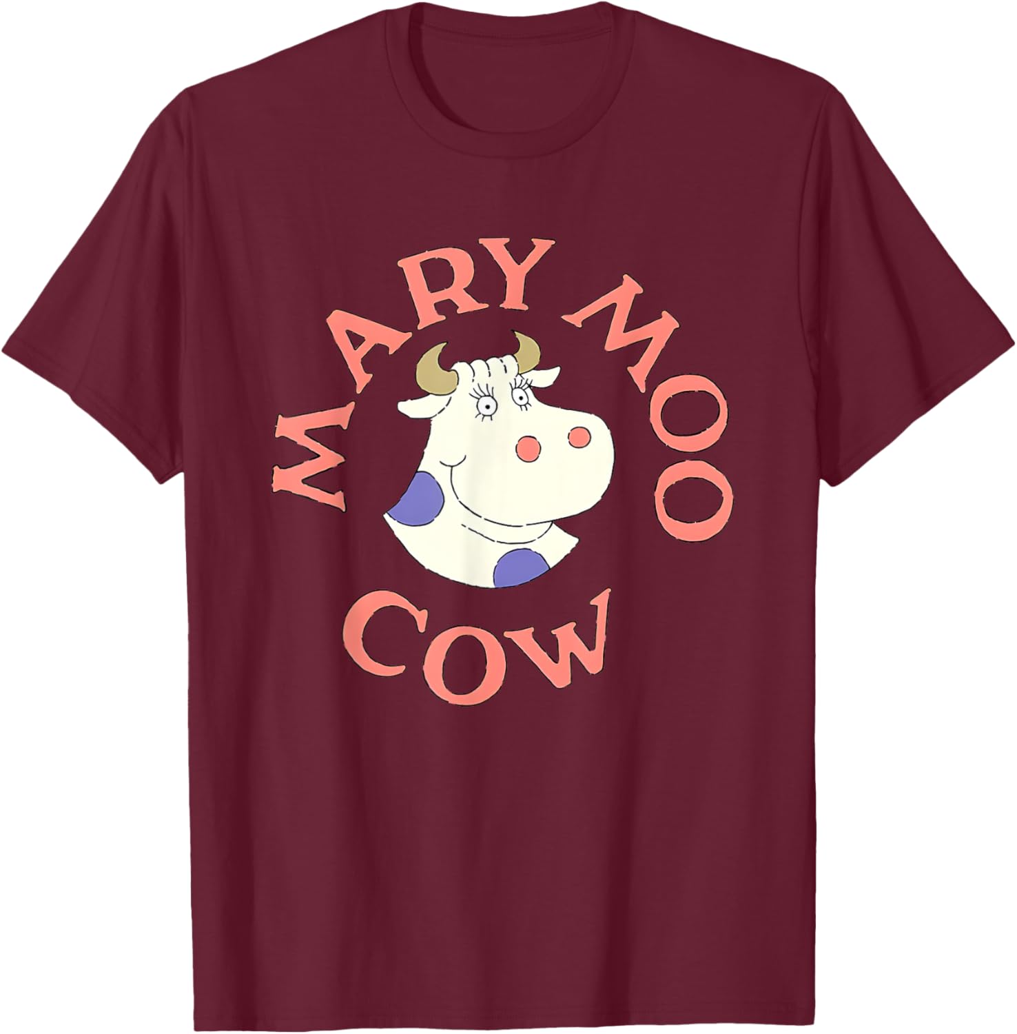 Mary moo cow Funny Women T-Shirt - T-Shirt | Maroon