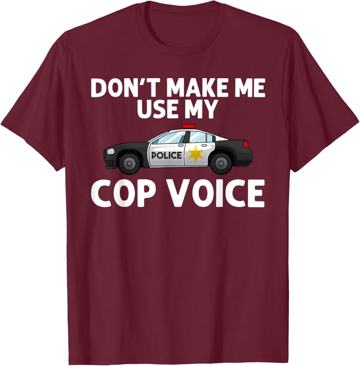 Funny Police Officer Art Women Police Officer Cop T-Shirt - T-Shirt | Maroon
