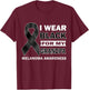 I Wear Black For My Grandpa Melanoma Cancer Awareness Month T-Shirt - T-Shirt | Maroon