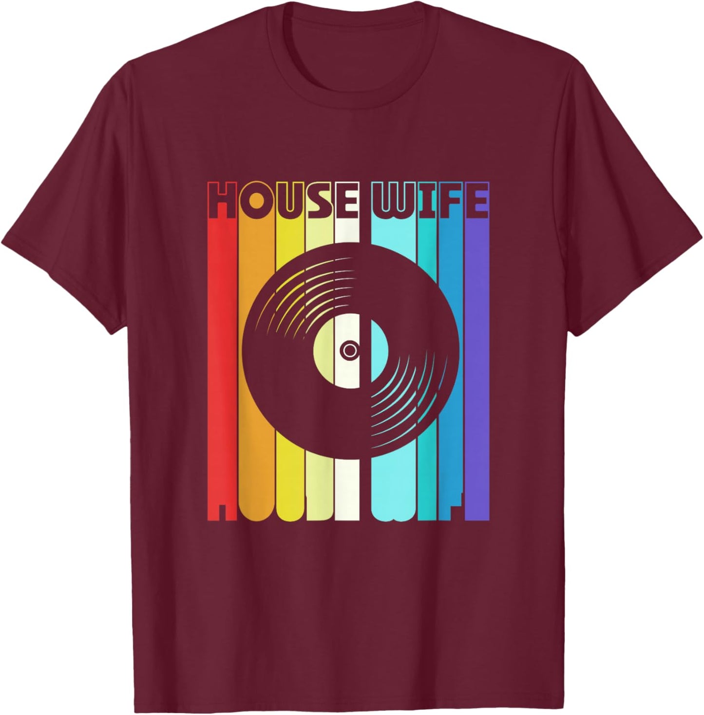 Retro Vintage House Wife Edm Dj House Music T-Shirt - T-Shirt | Maroon