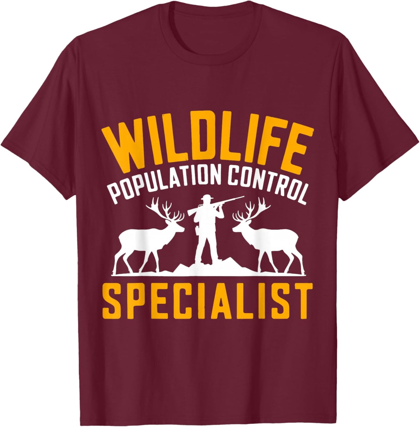 Hunting Humor Design Funny Hunters T-Shirt - T-Shirt | Maroon