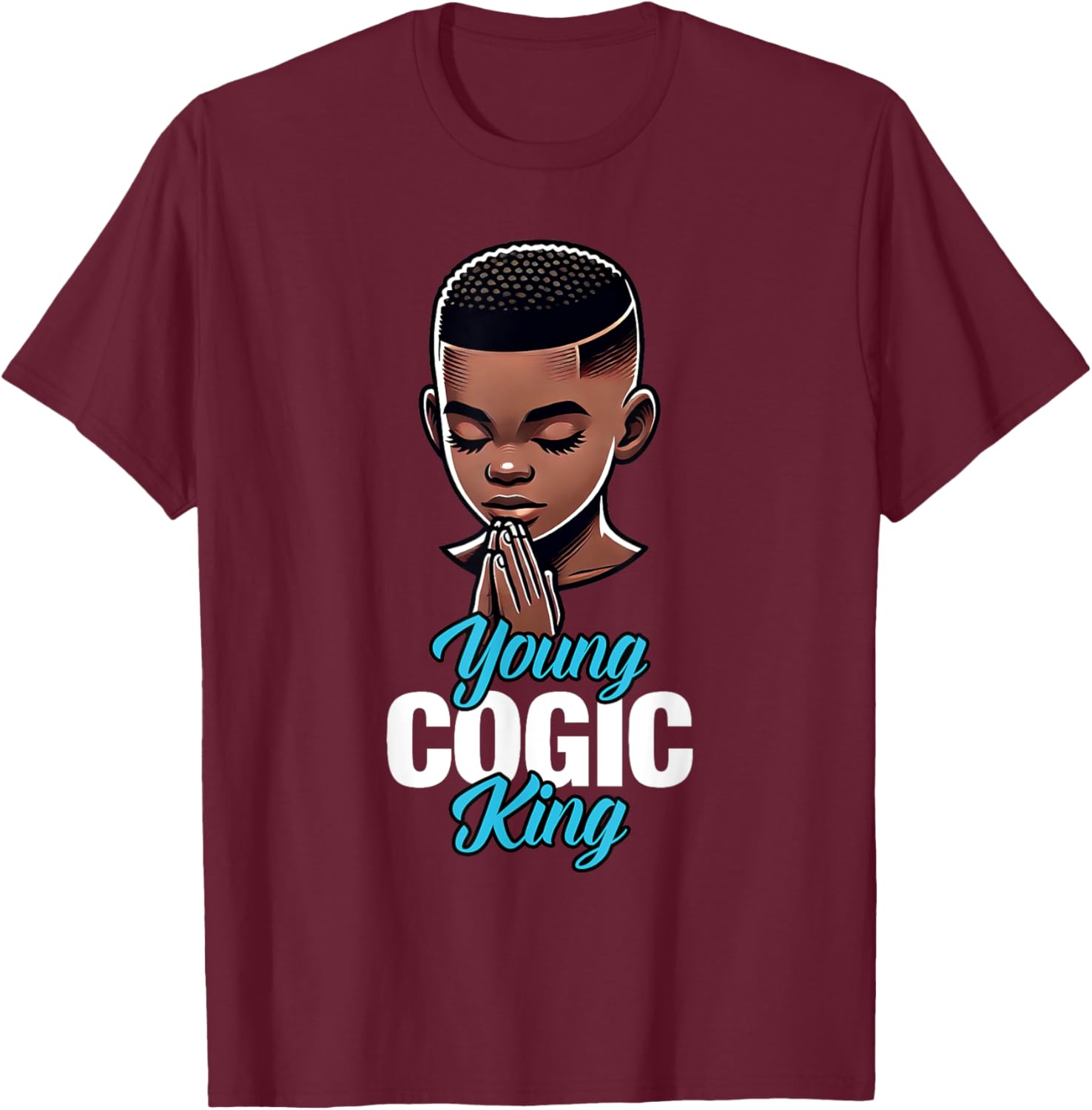Young COGIC King | African American Boy Praying T-Shirt - T-Shirt | Maroon