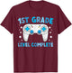 1st Grade Level Last Day of 1st Grade Last Day of School T-Shirt - T-Shirt | Maroon
