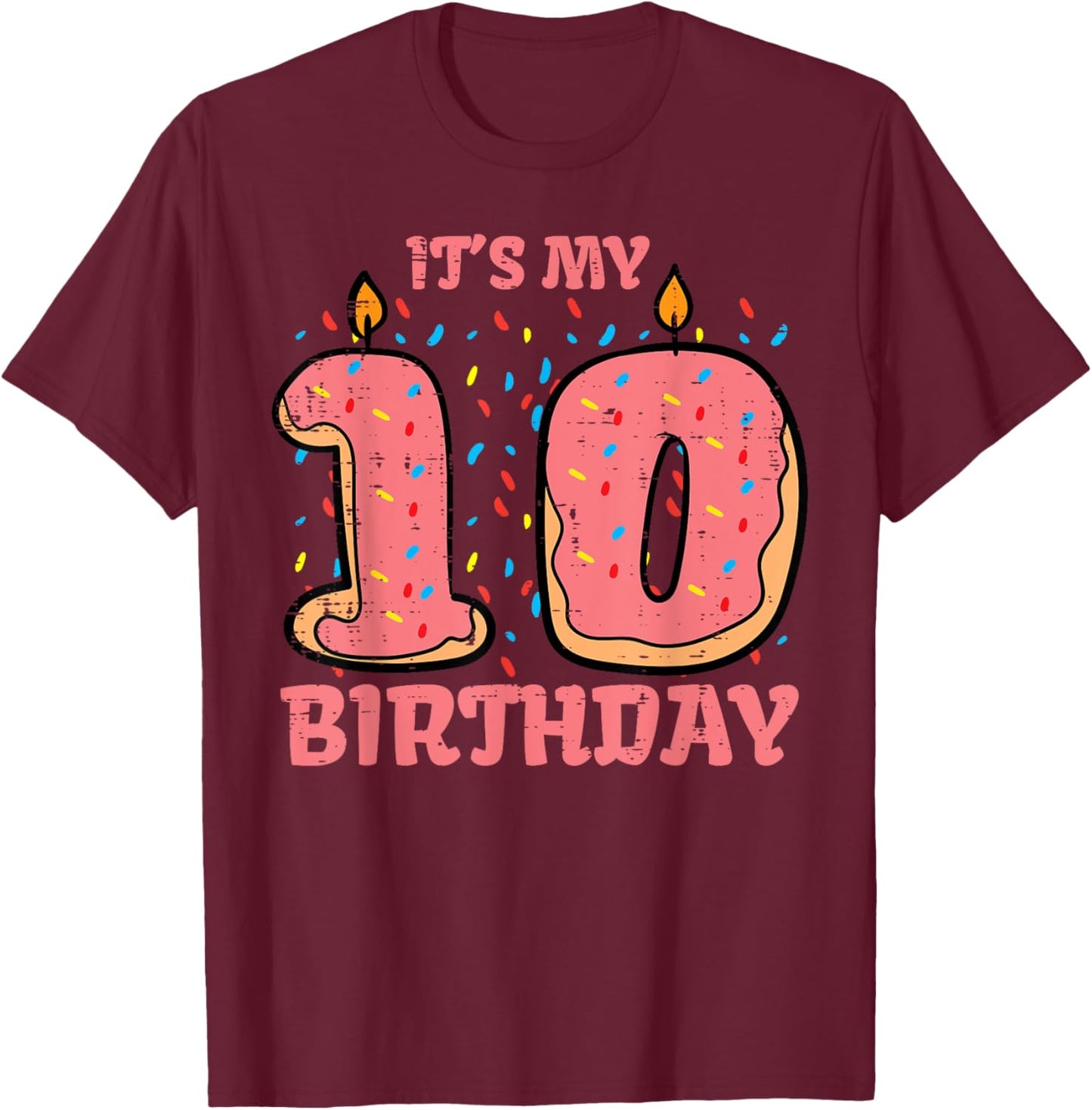 Its My 10th Birthday Cake 10 Years Old Bday Girls Boys Kids T-Shirt - T-Shirt | Maroon