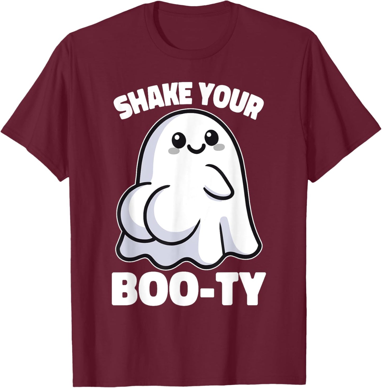 Shake Your Boo-Ty Halloween Fun Ghost T-Shirt - T-Shirt | Maroon