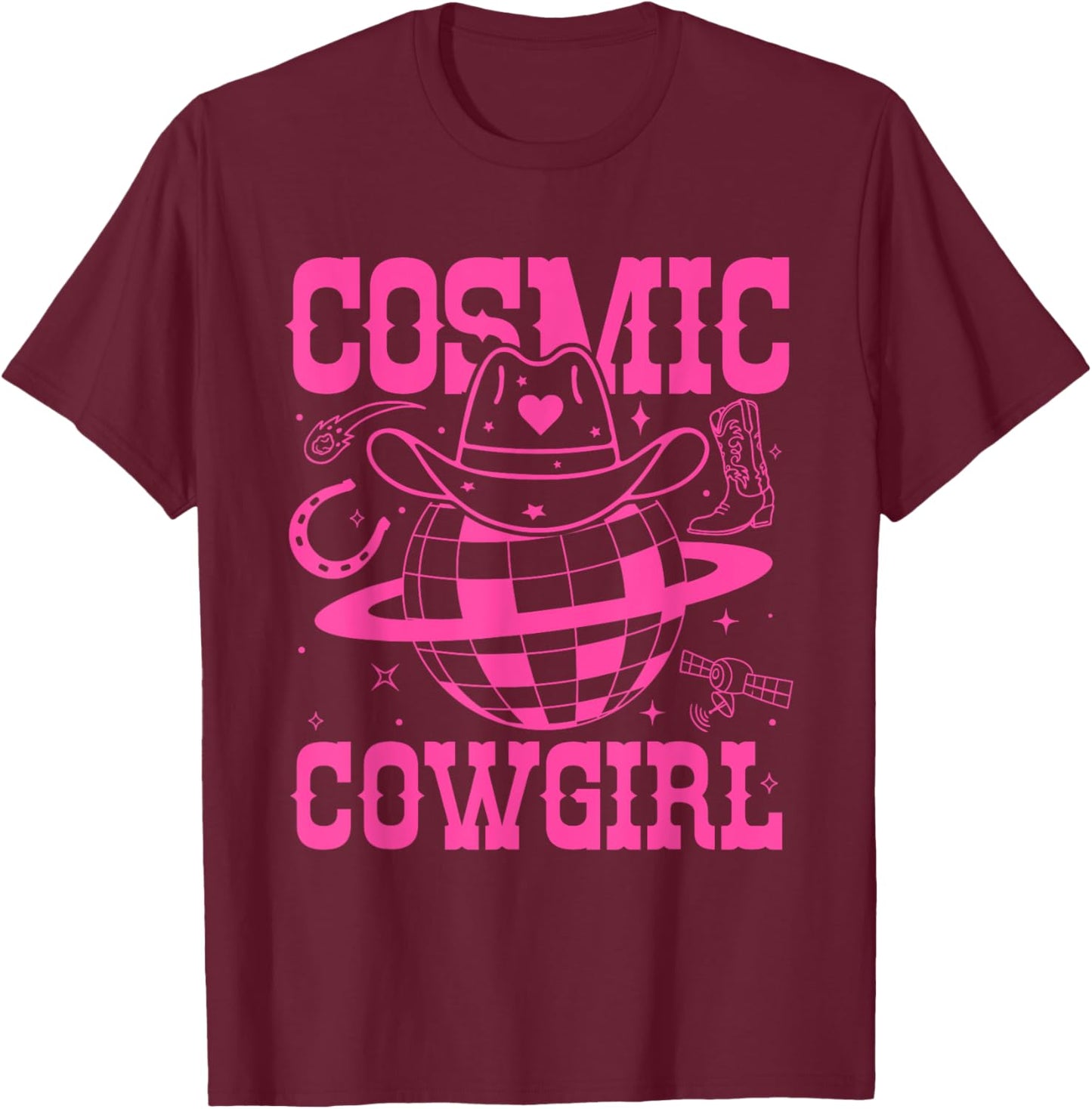 Cosmic Space Cowgirls Shirt Bachelorette Party Rodeo Girls T-Shirt - T-Shirt | Maroon