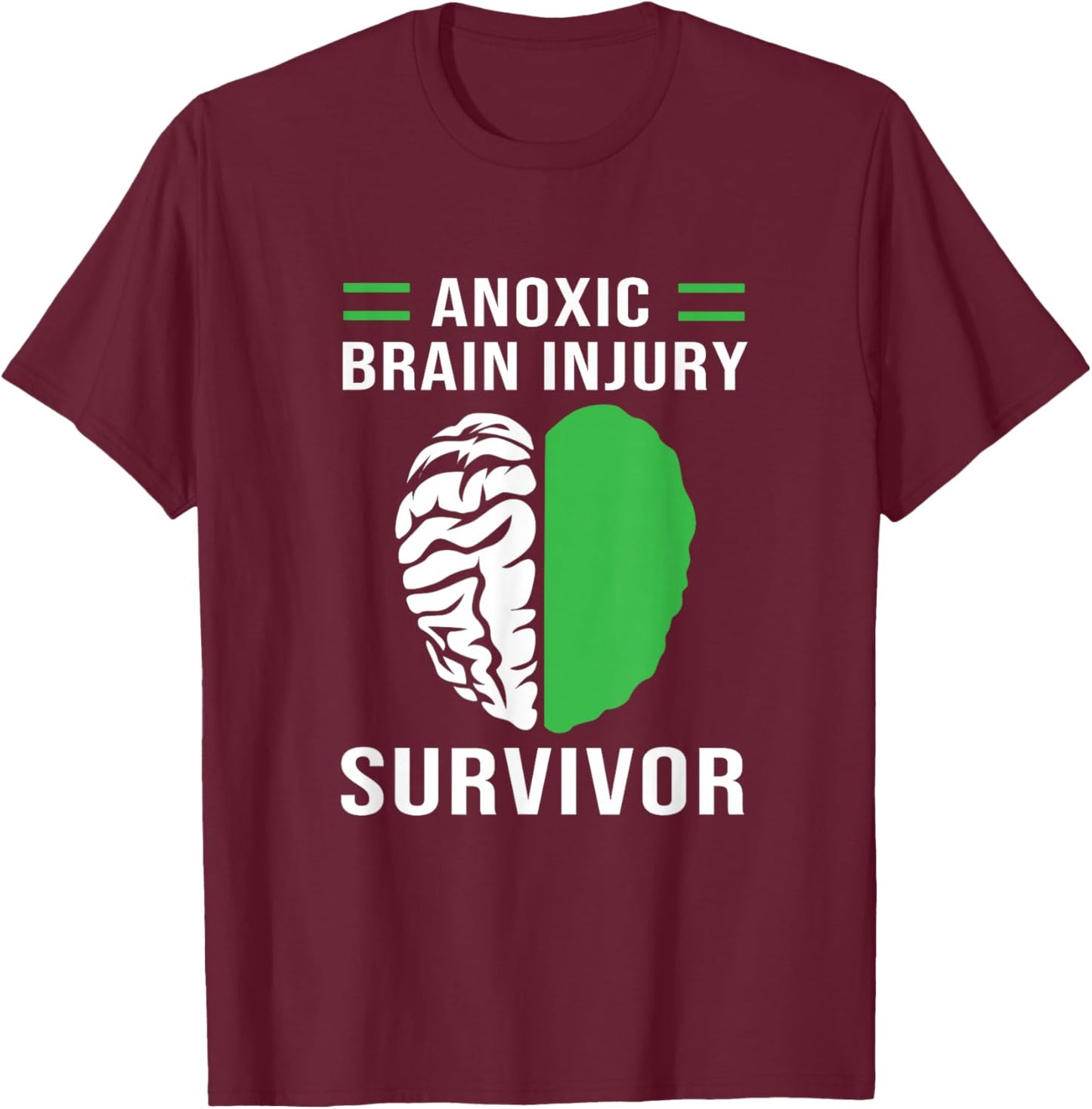 Green Human Brain Anoxic Brain Injury T-Shirt - T-Shirt | Maroon
