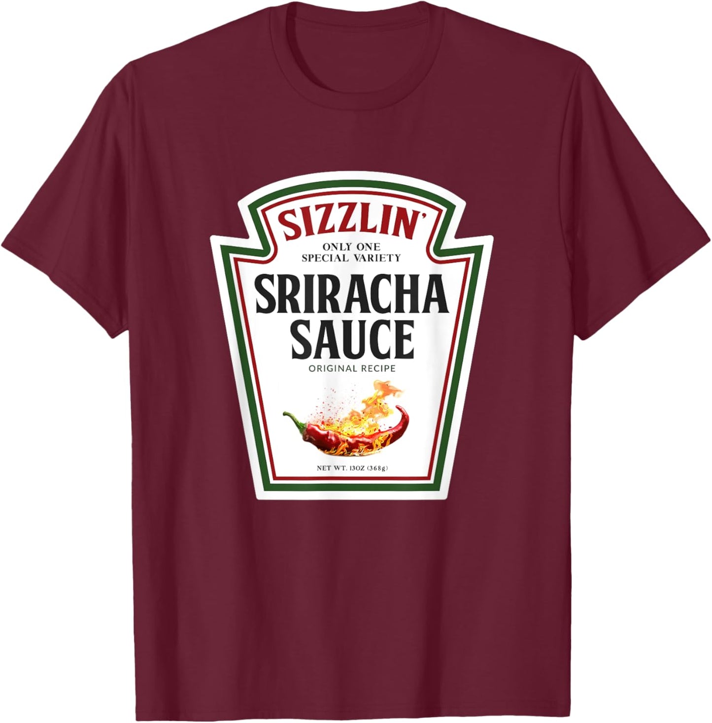 Sizzling Sriracha Sauce Funny Bottle Label Condiment design T-Shirt - T-Shirt | Maroon