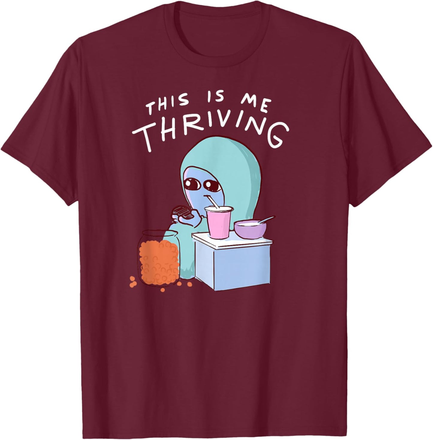 Threadless Nathan W. Pyle This Is Me Thriving Graphic T-Shirt - T-Shirt | Maroon
