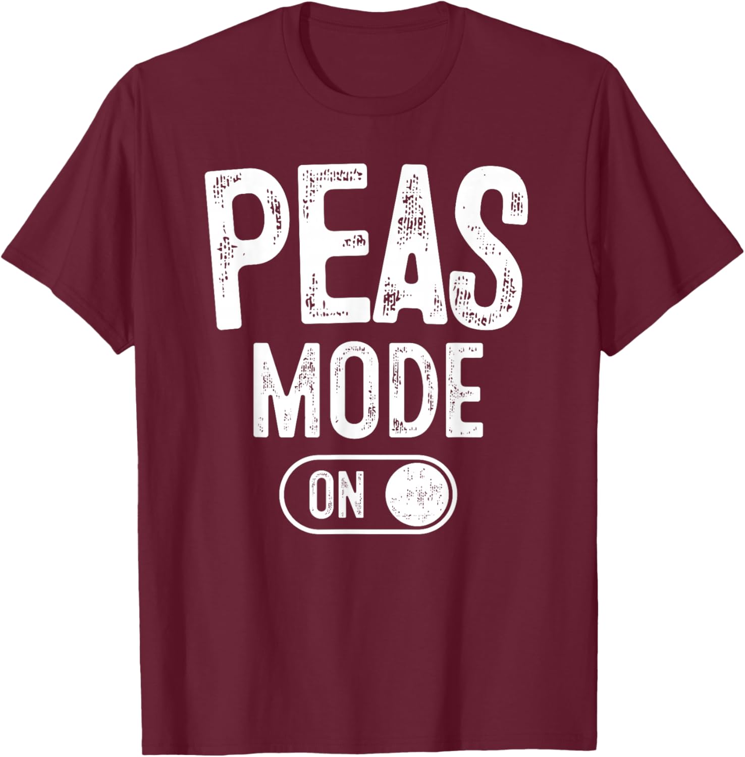 Peas Mode On Costume Funny Green Peas Gift Vegetarian Farmer T-Shirt - T-Shirt | Maroon
