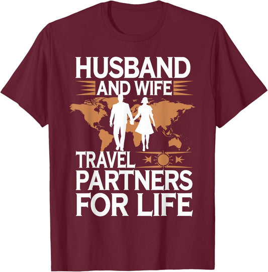 Husband And Wife Travel Partners For Life T-Shirt - T-Shirt | Maroon