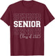 Senior 2025 graduate college university graduation class of T-Shirt - T-Shirt | Maroon