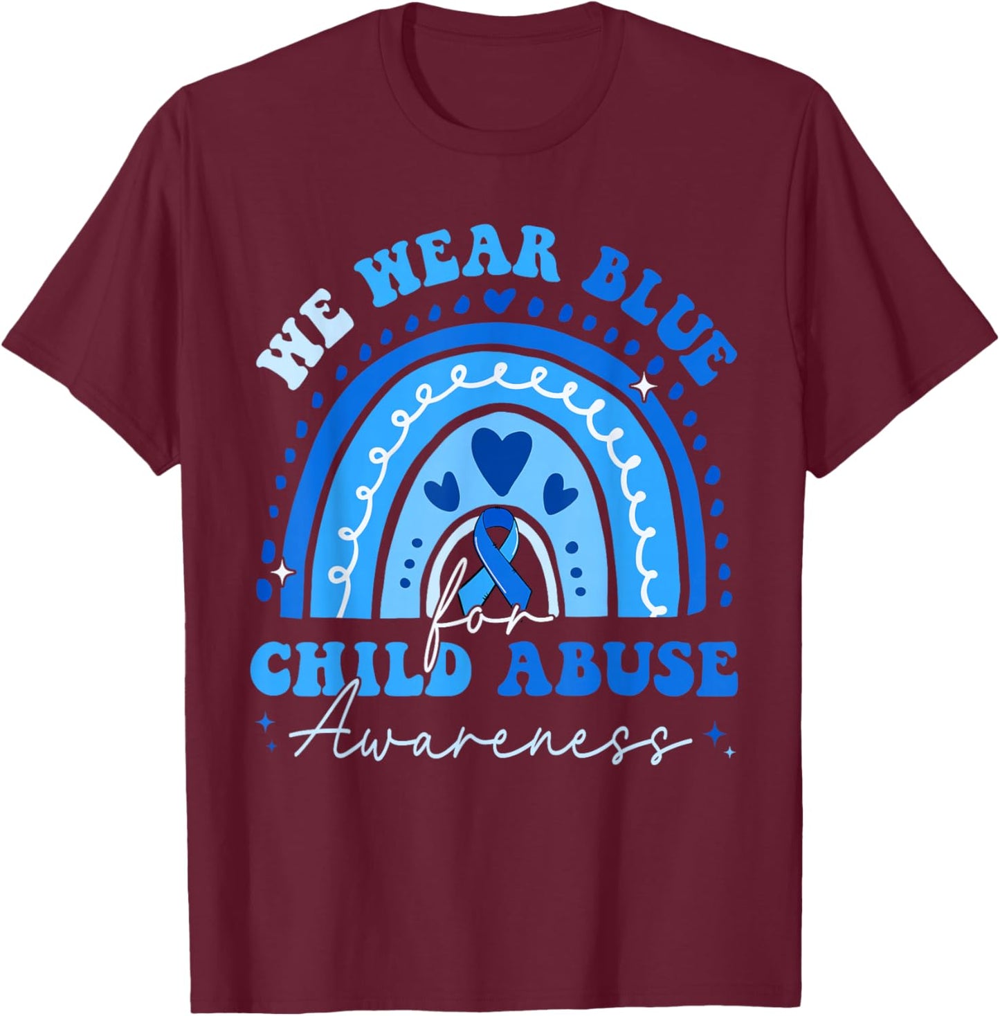 We Wear Blue Child Abuse Awareness Rainbow Men Women Kids T-Shirt - T-Shirt | Maroon