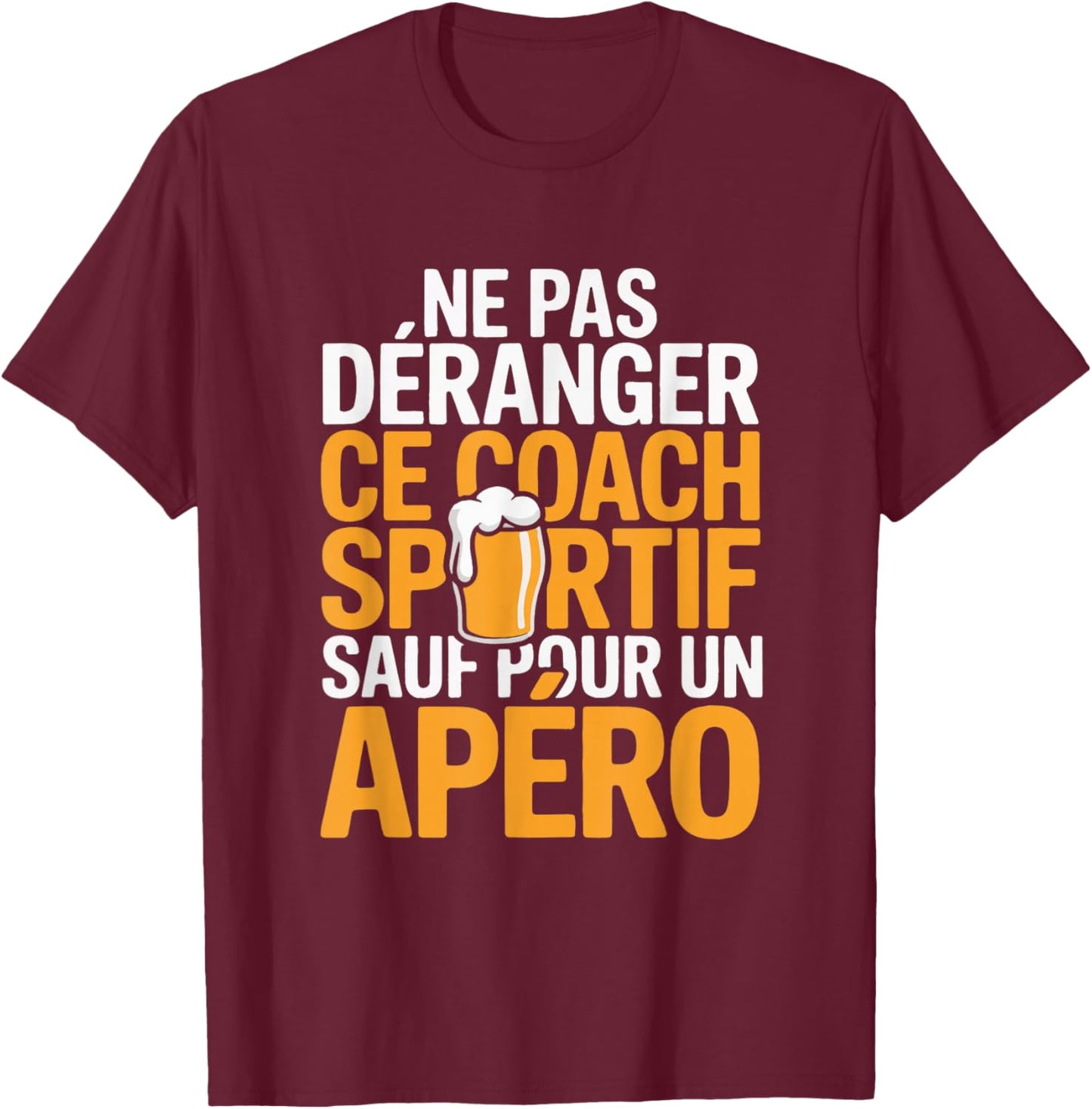 Men's Sports Coach Aperitif Humour Gift Funny Beer T-Shirt - T-Shirt | Maroon