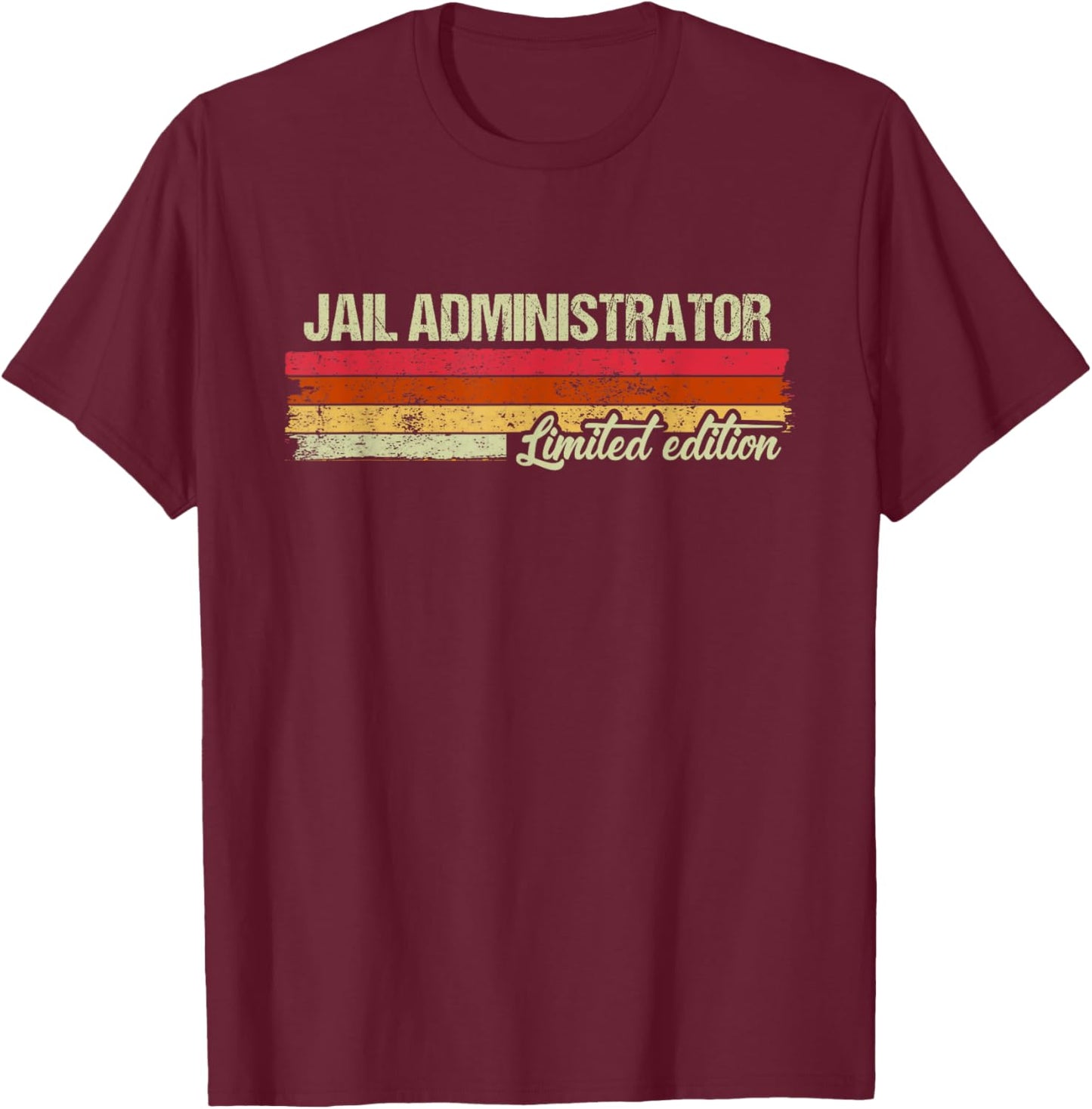 Vintage Jail Administrator Limited Edition T-Shirt - T-Shirt | Maroon