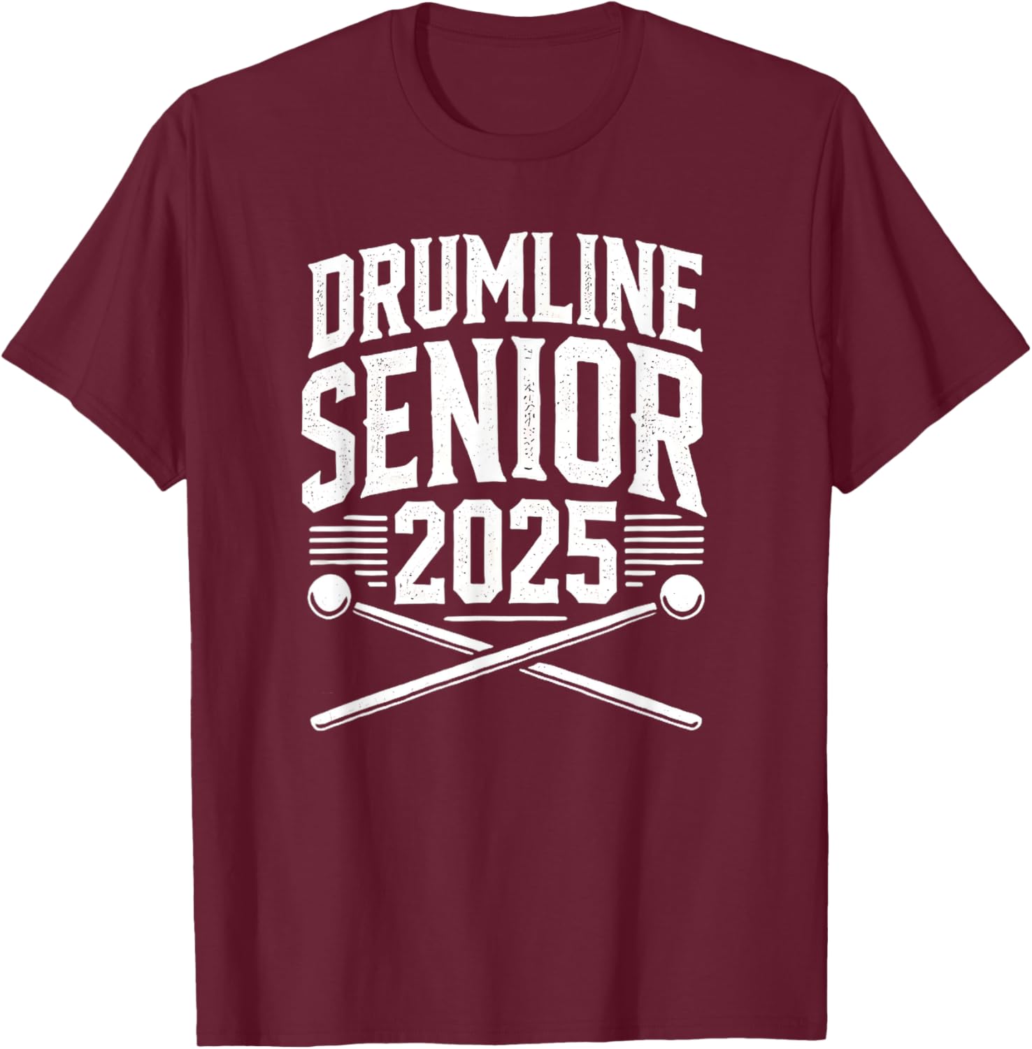 Drumline Senior 2025 High School Marching Band T-Shirt - T-Shirt | Maroon