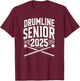 Drumline Senior 2025 High School Marching Band T-Shirt - T-Shirt | Maroon