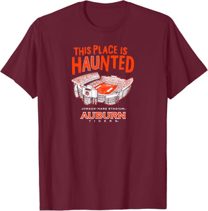 This Place is Haunted - Jordan-Hare Stadium - Auburn Tigers T-Shirt - T-Shirt | Maroon