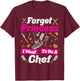 Forget Princess I Want to Be a Chef T-Shirt - T-Shirt | Maroon