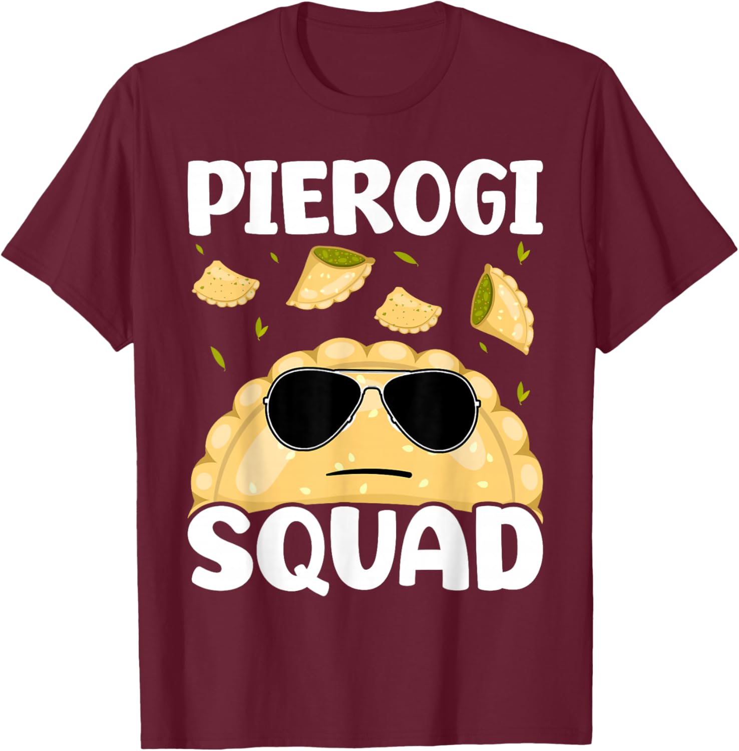 Pierogi Squad Poland Pierogi T-Shirt - T-Shirt | Maroon