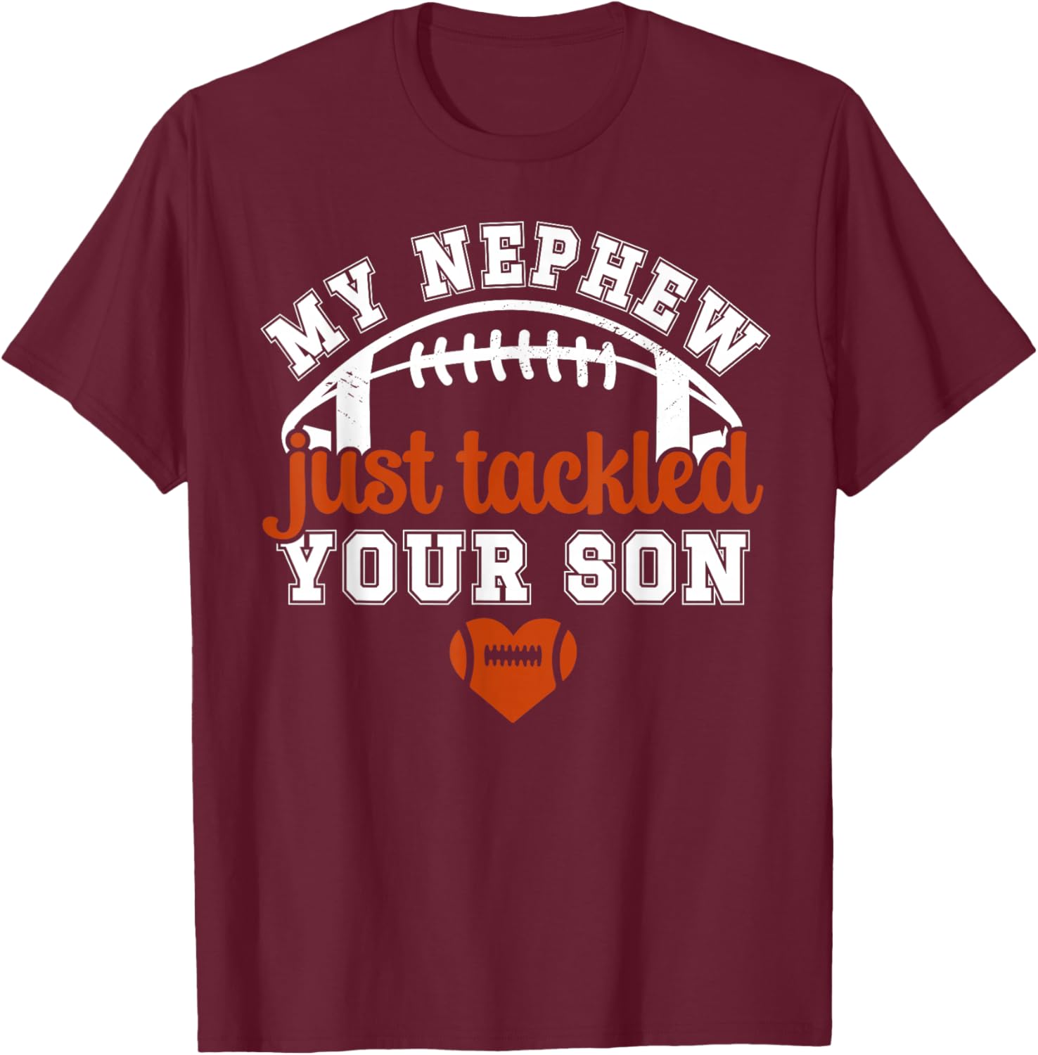 My Nephew Football Aunt Of A Football Player Auntie T-Shirt - T-Shirt | Maroon