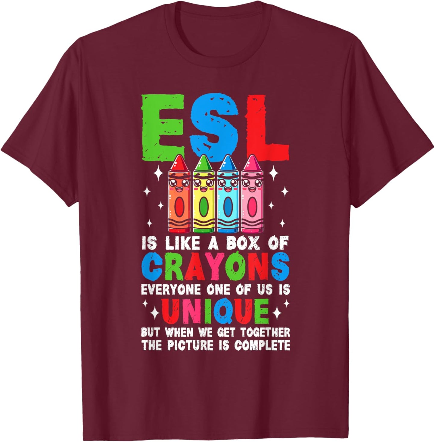 Funny ESL Teacher English As A Second Language ESOL Teacher T-Shirt - T-Shirt | Maroon