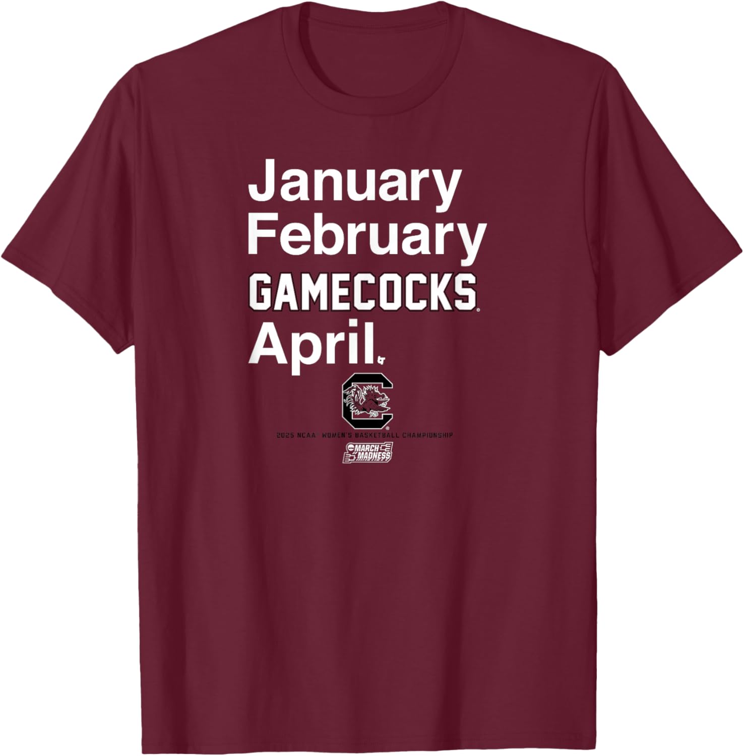 South Carolina Gamecocks Basketball: 2025 March Madness NCAA T-Shirt - T-Shirt | Maroon