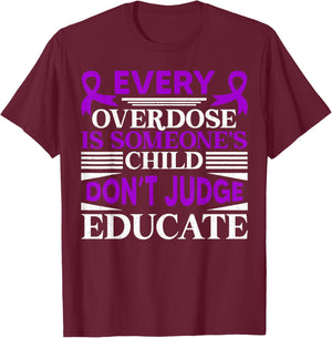Overdose Awareness Dont Judge Educate Purple Ribbon T-Shirt - T-Shirt | Maroon