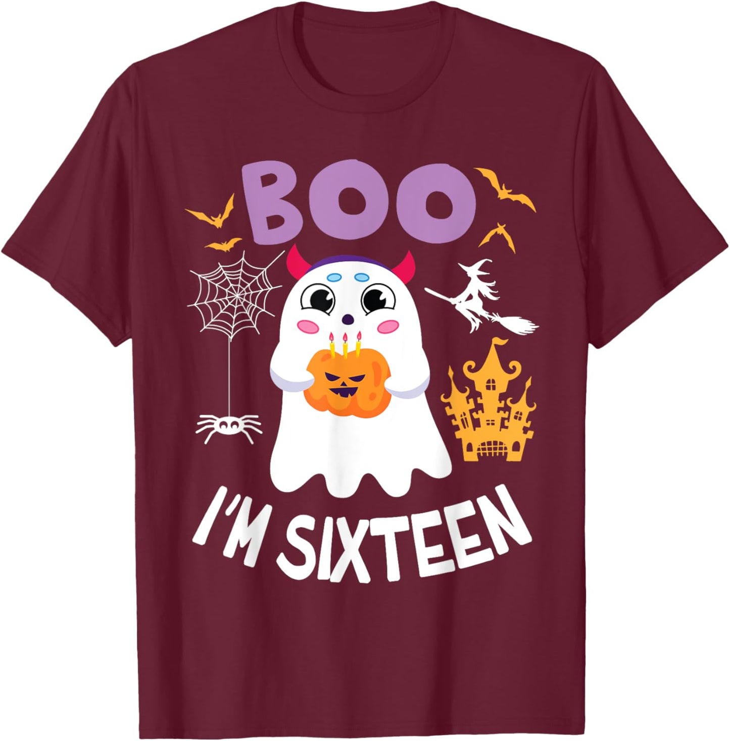 Ghost Hold Pumpkin Birthday Candles BOO I'm Sixteen Years T-Shirt - T-Shirt | Maroon