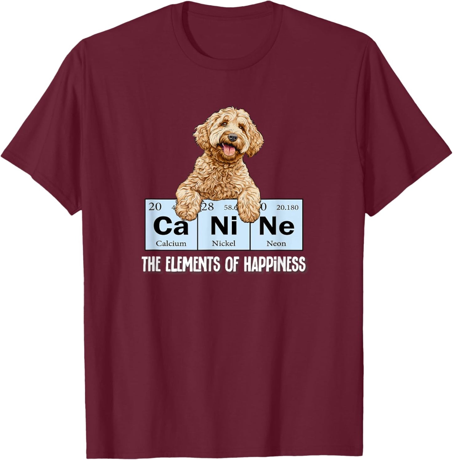 Funny Canine Elements of Happiness Goldendoodle Doodle Lover T-Shirt - T-Shirt | Maroon