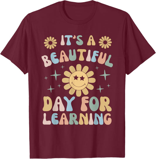 It's Beautiful Day For Learning Retro Teacher Students Women T-Shirt - T-Shirt | Maroon