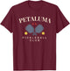 Petaluma, CA Pickleball Club for Paddle Lovers T-Shirt - T-Shirt | Maroon