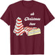 Oh Christmas Tree Cakes Debbie Funny Christmas Snack Cake T-Shirt - T-Shirt | Maroon