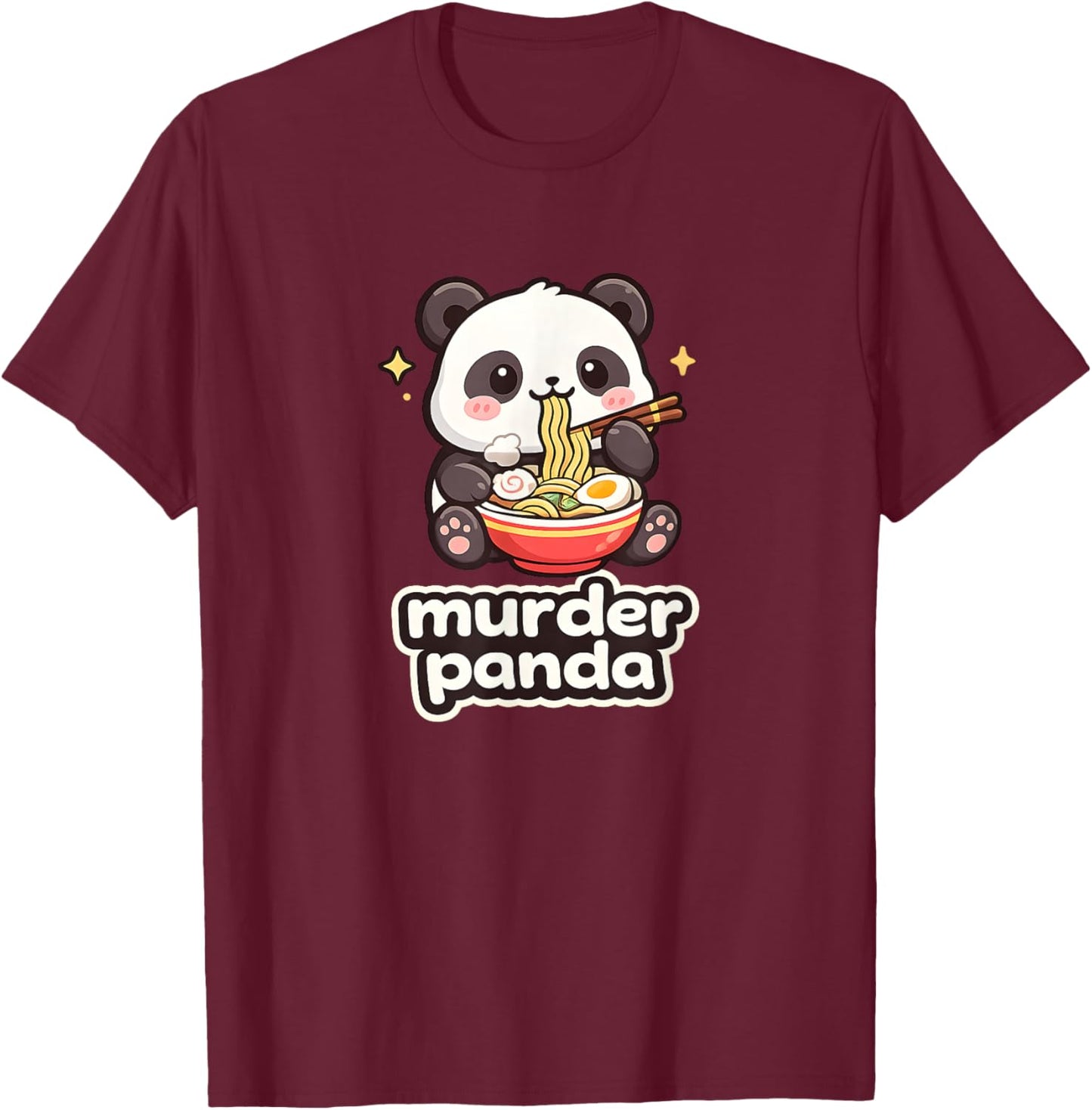 Murder Panda Kawaii Ramen Noodle Funny Cute T-Shirt - T-Shirt | Maroon
