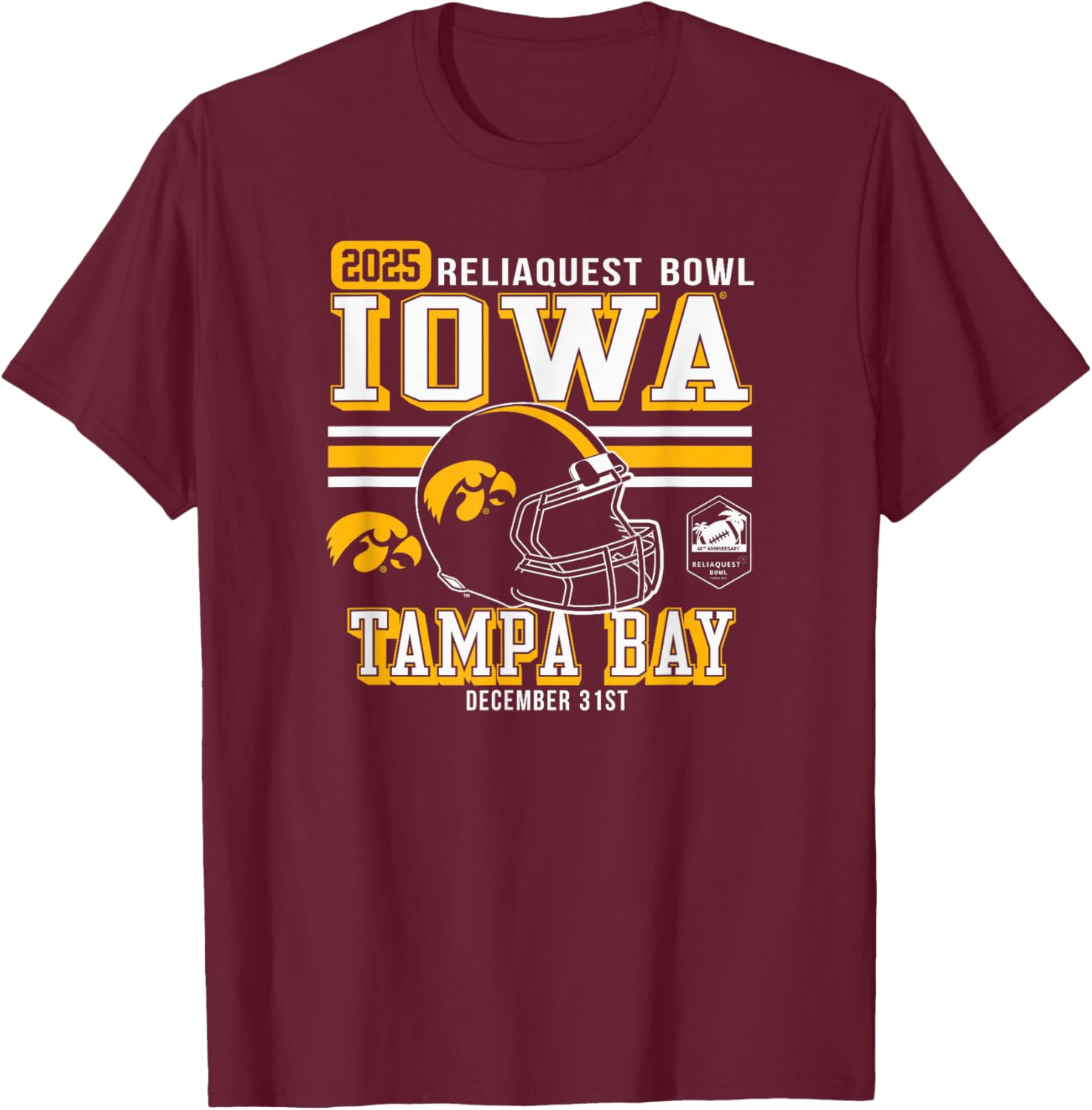 Iowa Hawkeyes ReliaQuest Bowl 2025 Officially Licensed T-Shirt - T-Shirt | Maroon