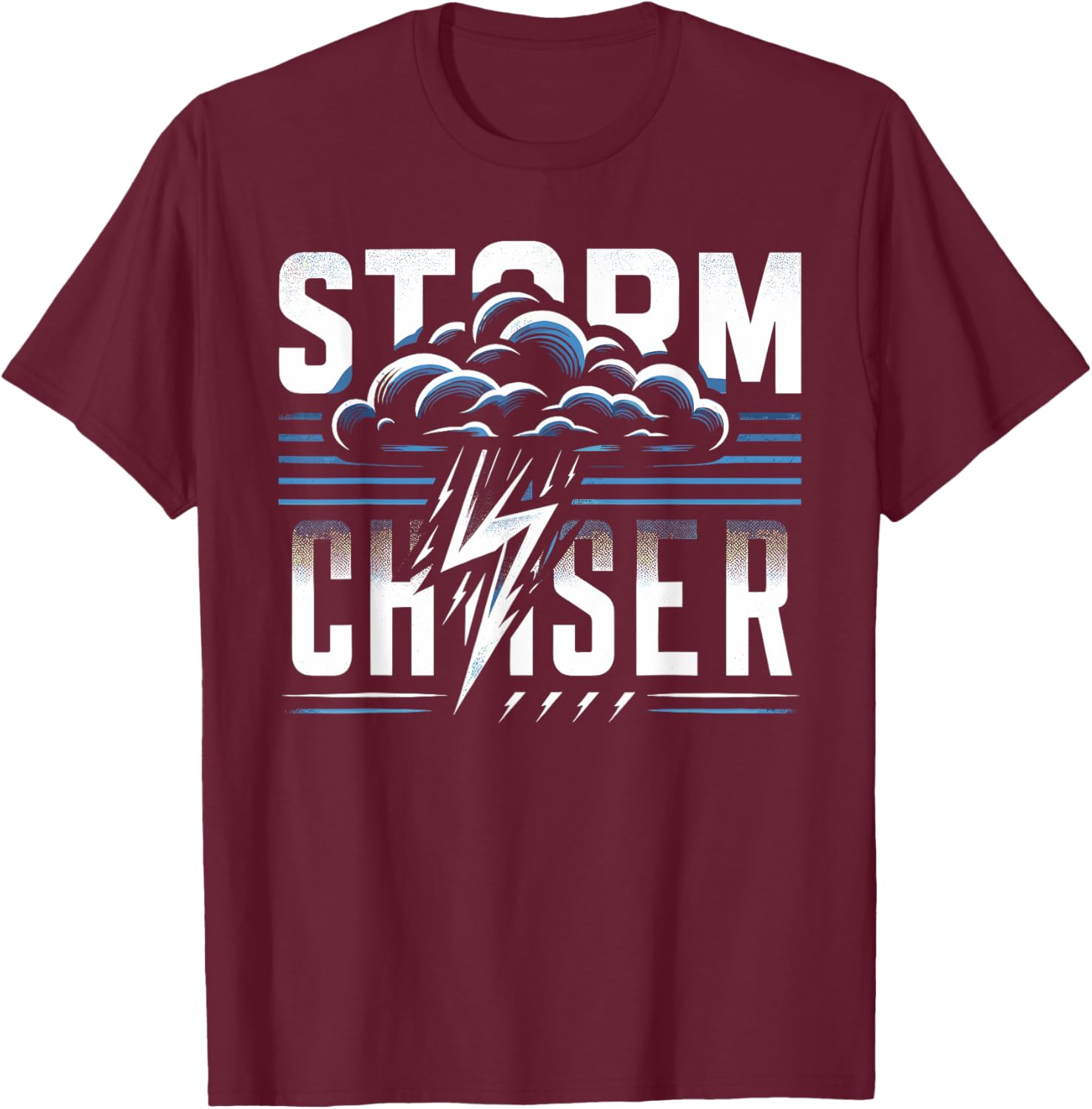 Storm Chaser T Shirt Design for Weather Enthusiasts T-Shirt - T-Shirt | Maroon