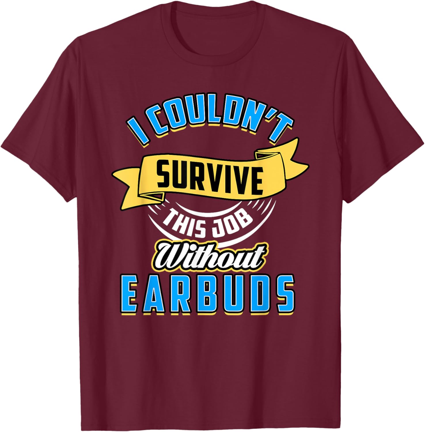 Office Gifts and Gags by Cowcha Brands Funny Workplace Humor for Working Adults, -Adults, Black, Small, Short Sleeve T-Shirt - T-Shirt | Maroon