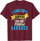 Office Gifts and Gags by Cowcha Brands Funny Workplace Humor for Working Adults, -Adults, Black, Small, Short Sleeve T-Shirt - T-Shirt | Maroon