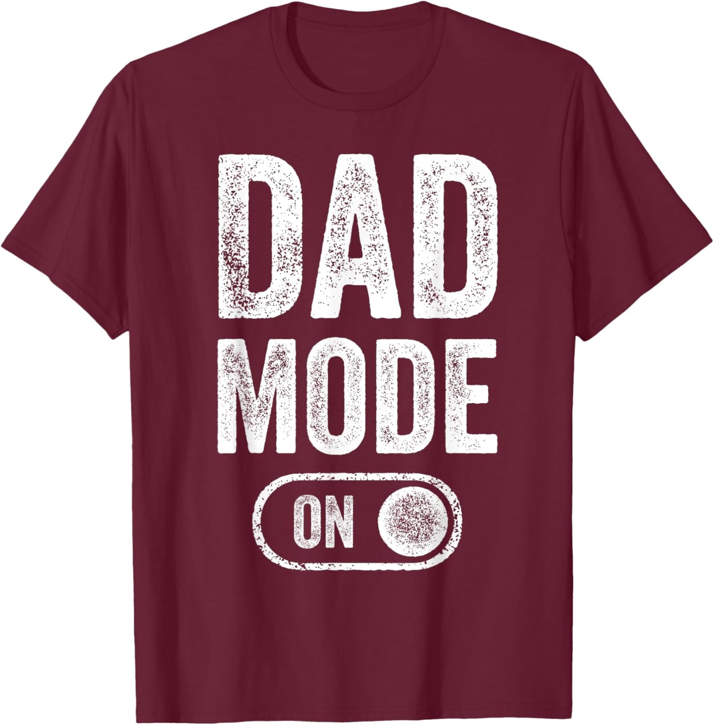 Dad Mode On Funny Soon To Be Dad Gifts 1St Time Dad Father T-Shirt - T-Shirt | Maroon