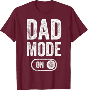 Dad Mode On Funny Soon To Be Dad Gifts 1St Time Dad Father T-Shirt - T-Shirt | Maroon