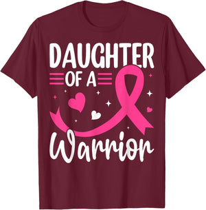Daughter of a Warrior Breast Cancer Awareness Design T-Shirt - T-Shirt | Maroon
